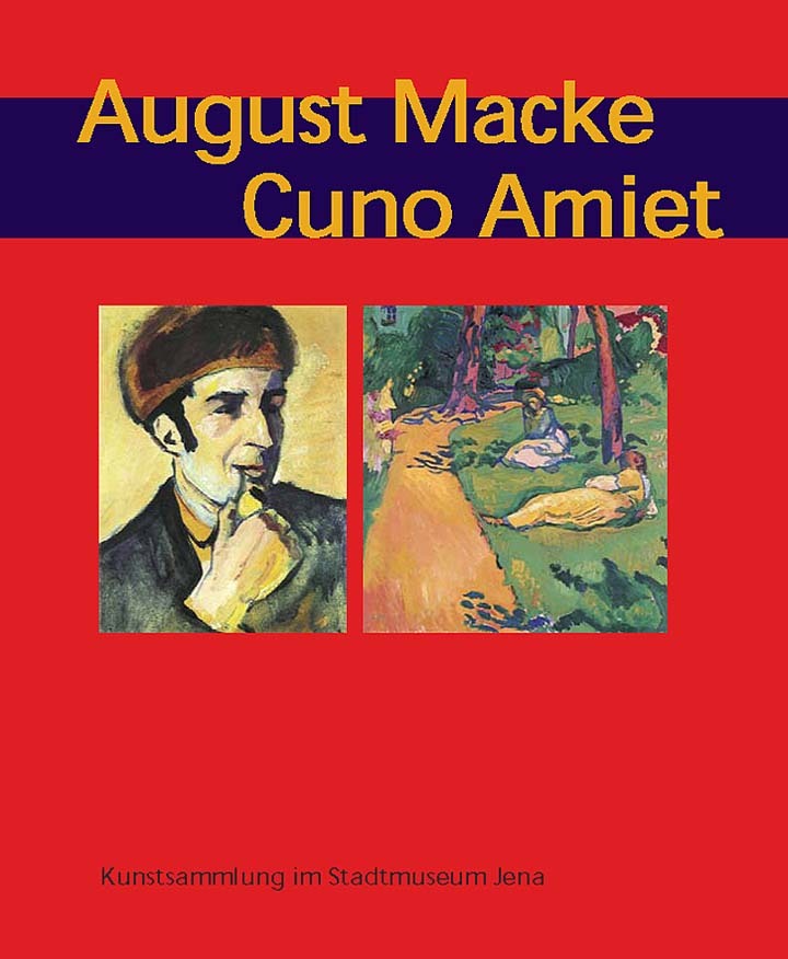 August Macke & Cuno Amiet. Gemälde, Aquarelle, Zeichnungen und Druckgrafik